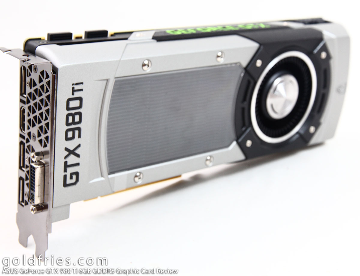 ASUS GeForce GTX 980 Ti 6GB GDDR5 Graphic Card Review